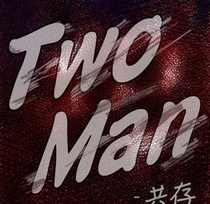TWO MEN~共存-TWOMEN~共存：20全彩韩漫标签